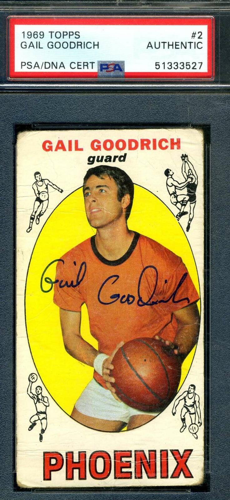 Gail Goodrich PSA DNA Coa Signed 1969 Topps Rookie Autograph