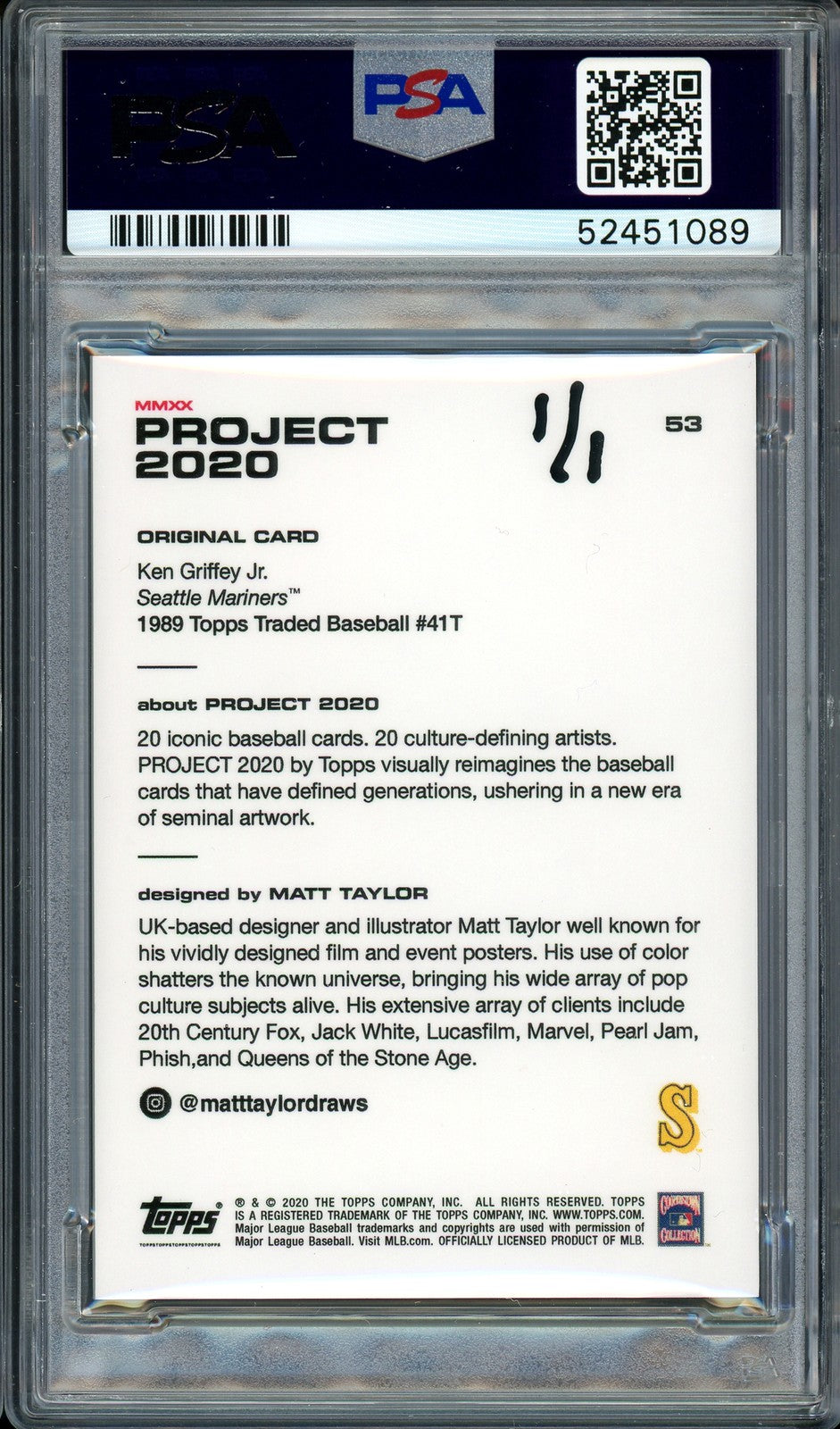 Ken Griffey Jr. Auto Topps Project 2020 Matt Taylor Card 53 HOF 16 #1/1 PSA/DNA