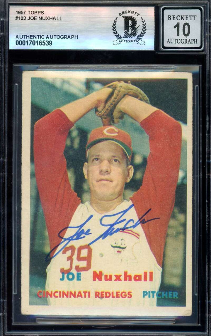 Joe Nuxhall Gem Mint 10 Beckett BAS Signed 1957 Topps Autograph