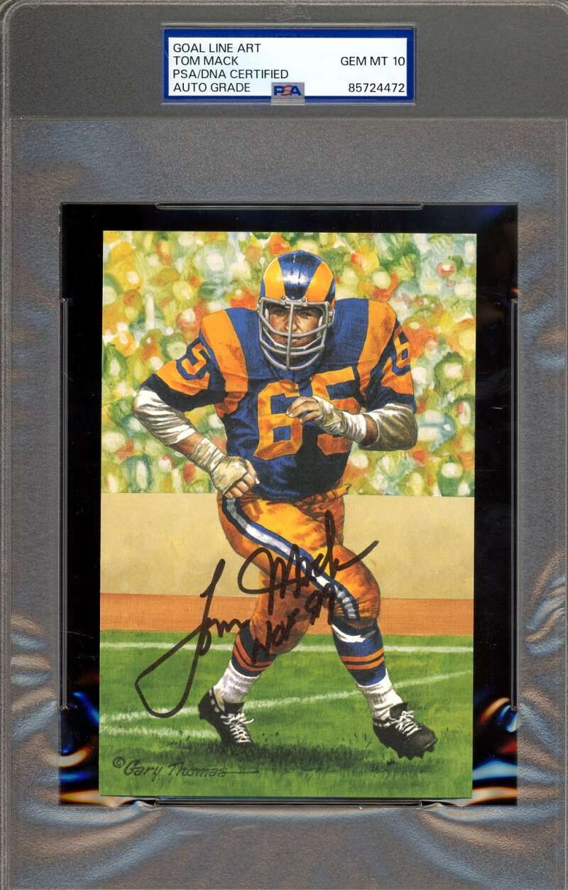 Tom Mack Gem Mint 10 PSA DNA Signed Goal Line Art Card GLAC Autographed HOF 99