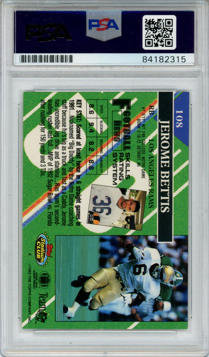 Jerome Bettis Autographed 1993 Stadium Club #108 Trading Card PSA Slab 43728