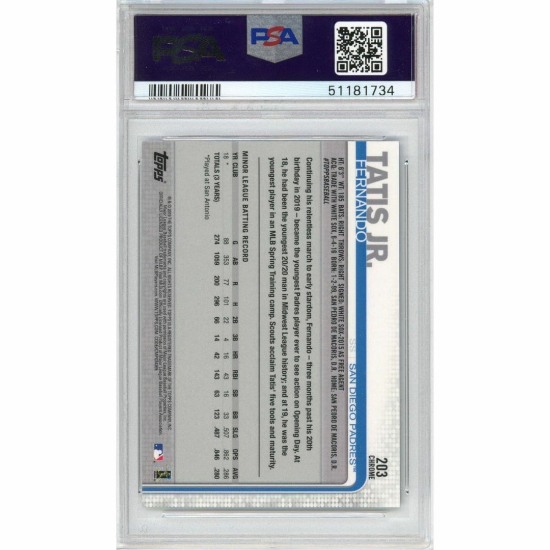 Graded 2019 Topps Chrome FERNANDO TATIS JR. #203 Rookie RC Baseball Card PSA 10