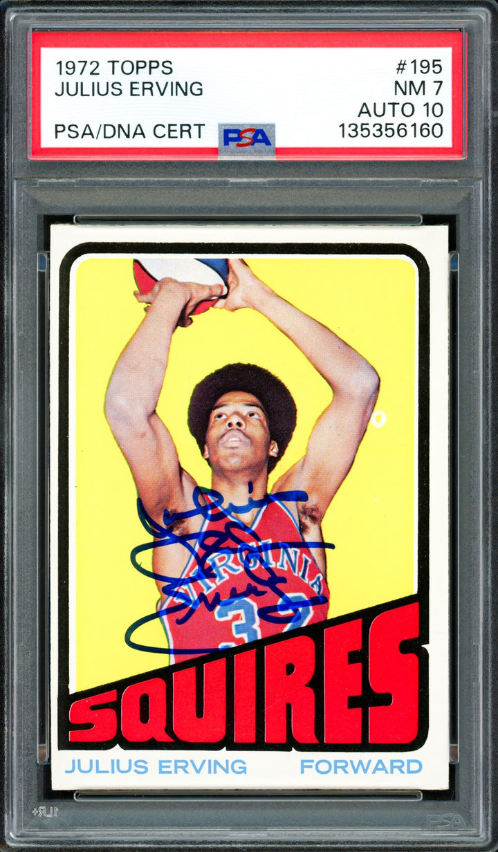 Julius "Dr. J" Erving Auto 1972 Topps RC 195 Virginia Squires PSA 7 Sig 10 DNA