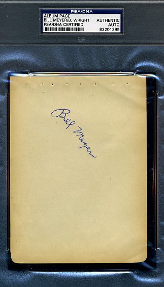 Bill Meyers D.57 Signed Psa/dna Album Page Certified Autograph