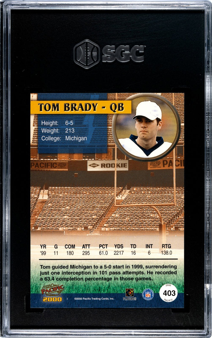 Tom Brady 2000 Pacific RC Card  #403- SGC Graded 9 Mint (Michigan/Patriots/GOAT)