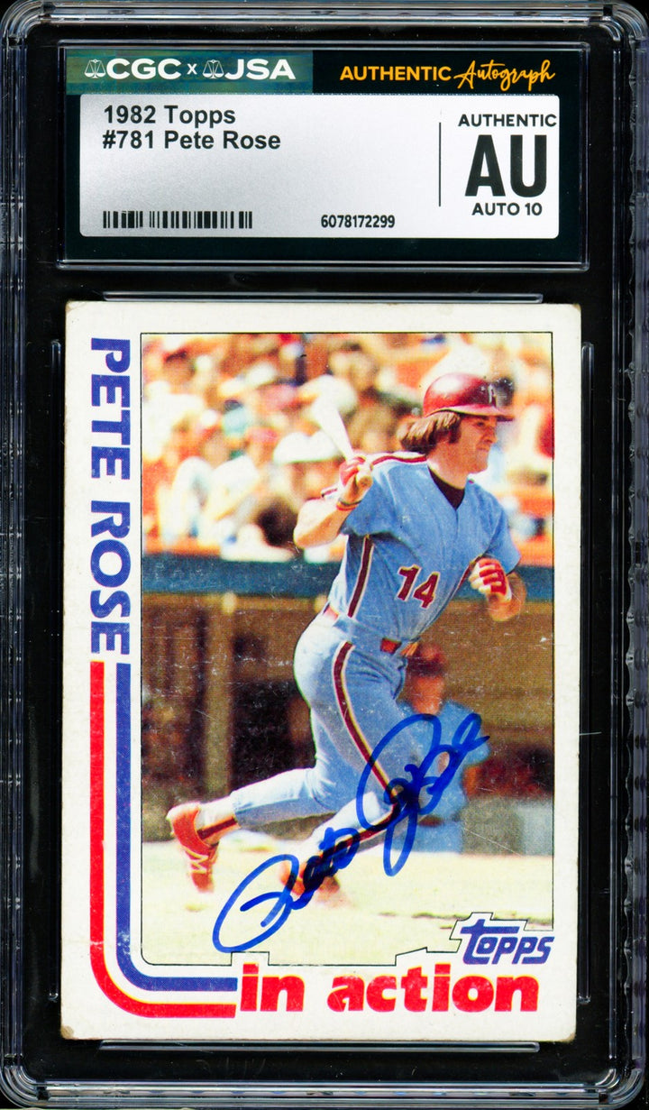 Pete Rose Signed 1982 Topps Card 781 Phillies Auto GM 10 CGC x JSA