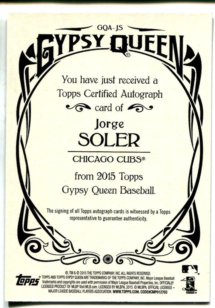 Jorge Soler 2015 Gypsy Queen Autographed Rookie Card