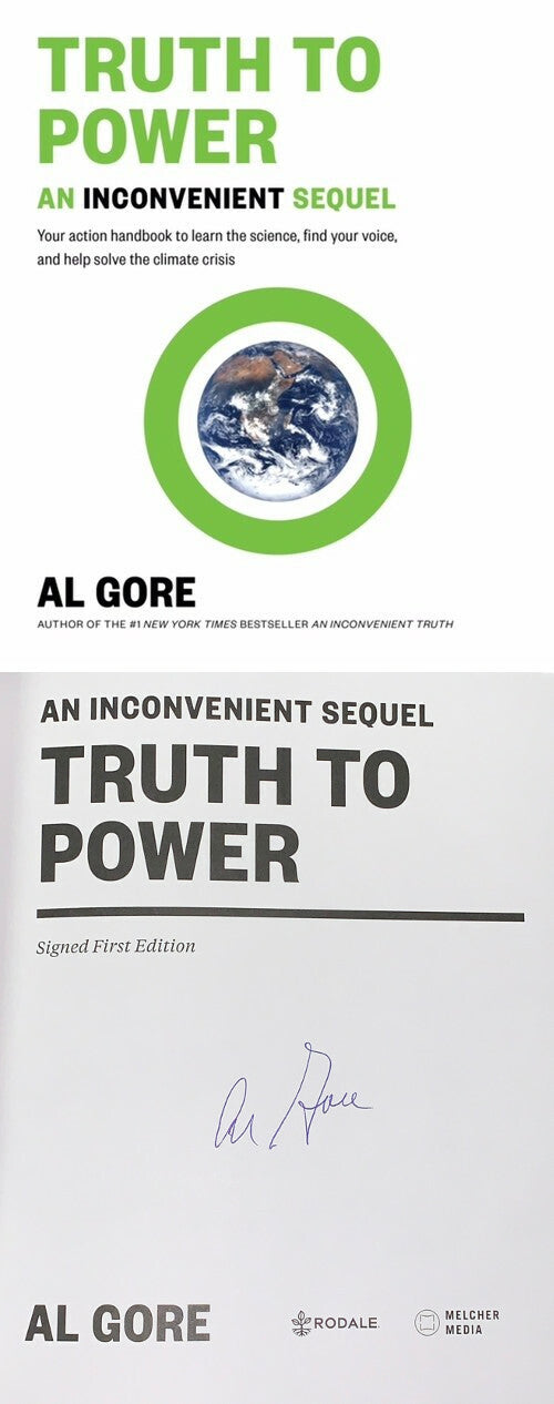 Al Gore signed An Inconvenient Sequel-Truth To Power 1st Ed Soft Cover Book -JSA