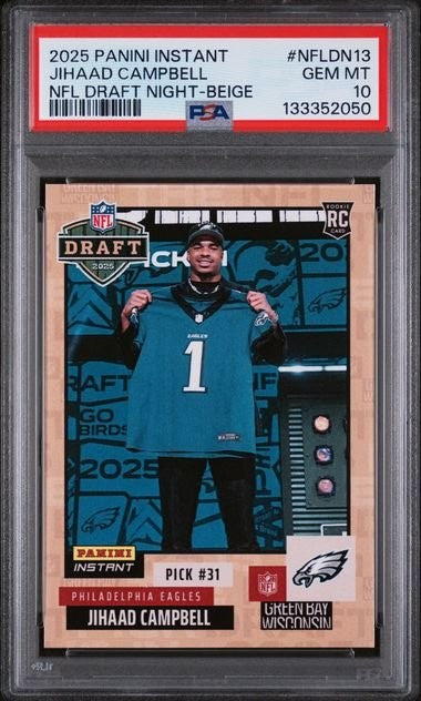 Graded 2025 Panini Instant Jihaad Campbell NFLDN13 /25 DN Beige Card PSA 10
