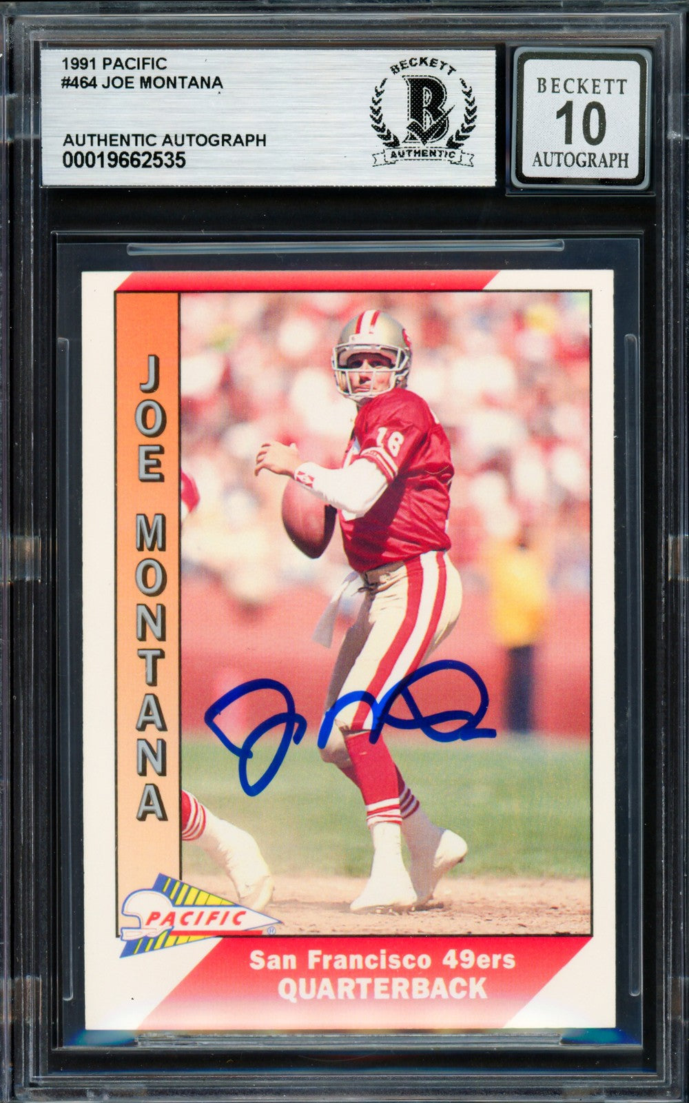 Joe Montana Signed 1991 Pacific Card 464 San Francisco 49ers Auto GM 10 Beckett