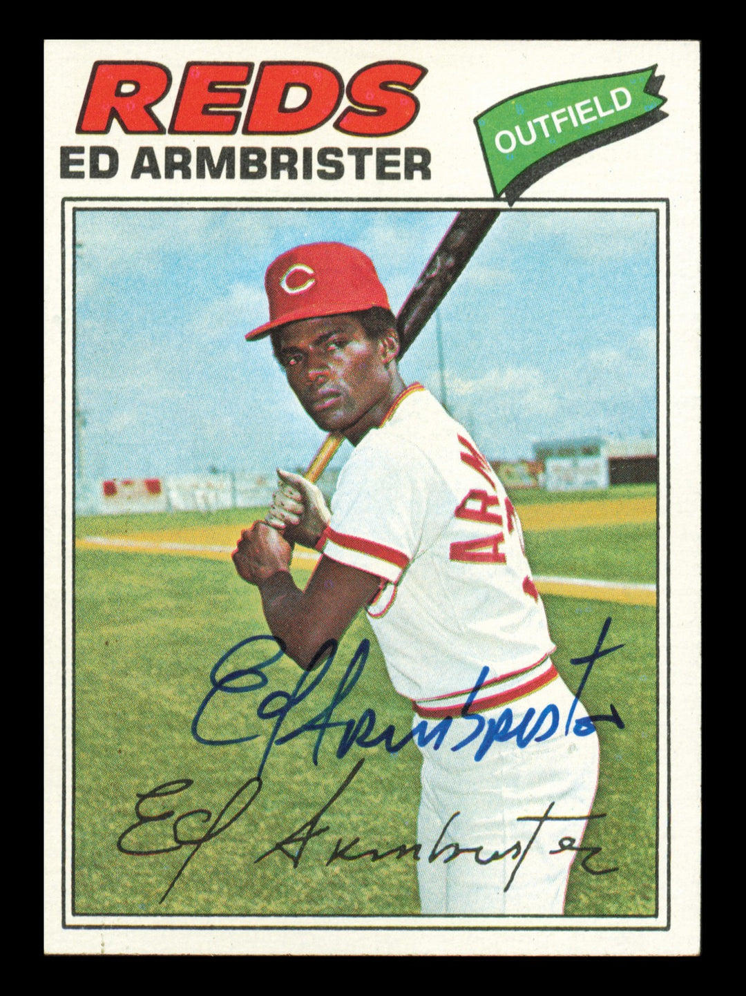 Ed Armbrister Autographed Signed 1977 Topps Card #203 Card Cincinnati Reds