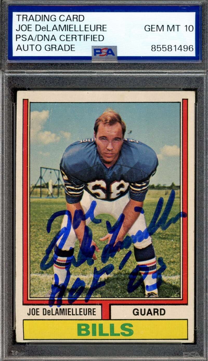Joe DeLamielleure Gem Mint 10 PSA DNA Signed 1974 Topps Rookie Autograph
