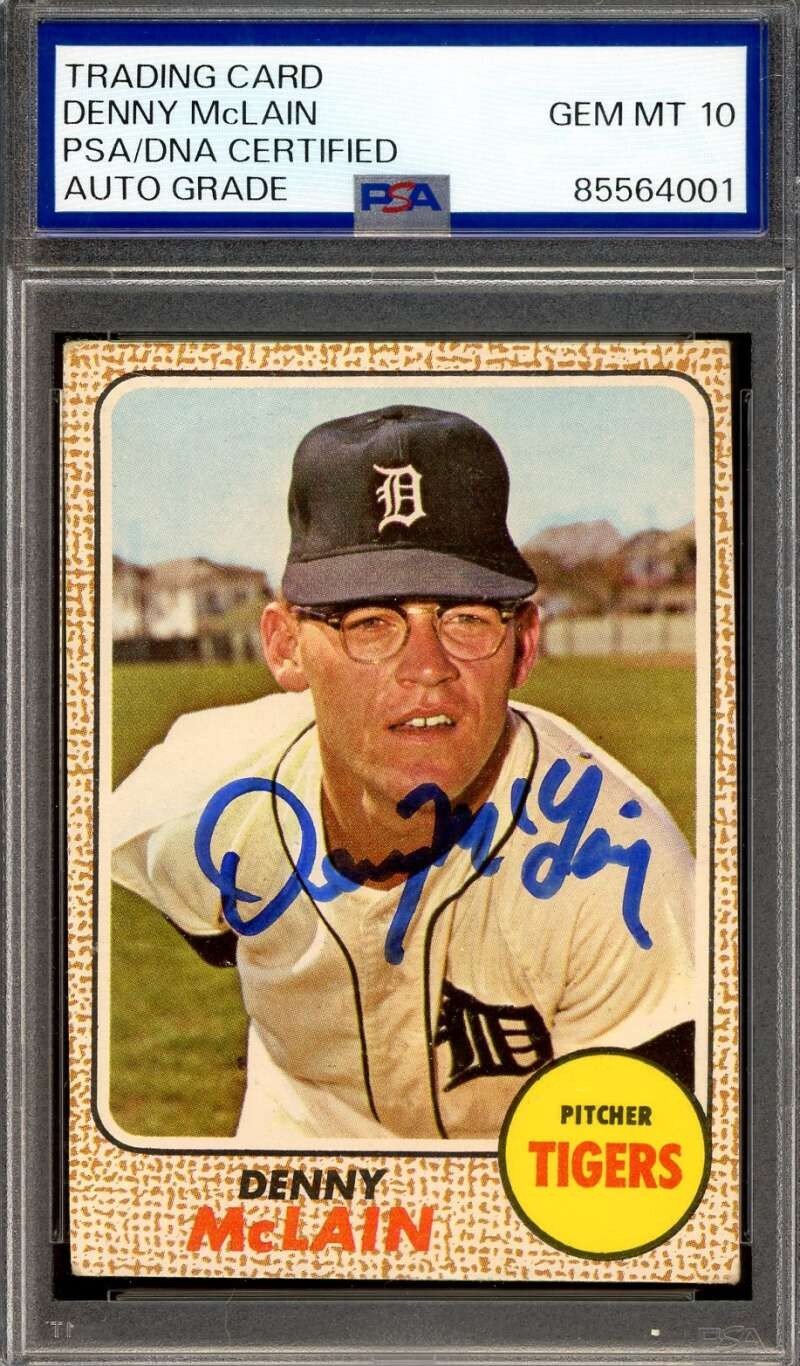 Denny McLain Gem Mint 10 PSA DNA Signed 1968 Topps Tigers Autograph