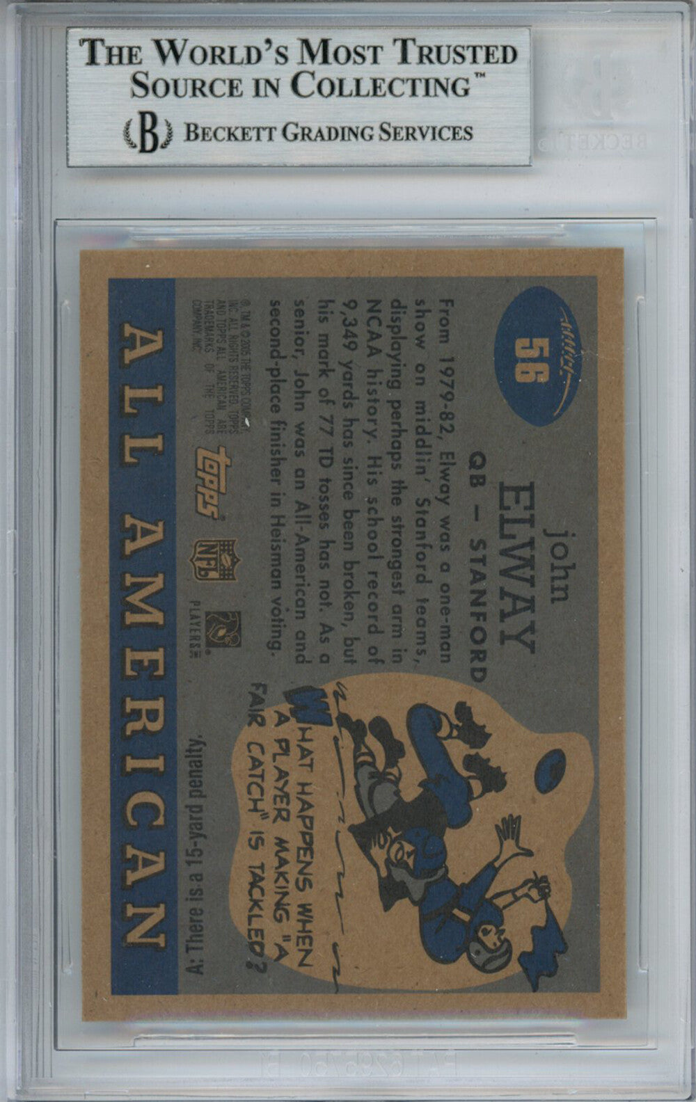 John Elway Signed 2005 Topps All American #56 Trading Card Beckett Slab 37645