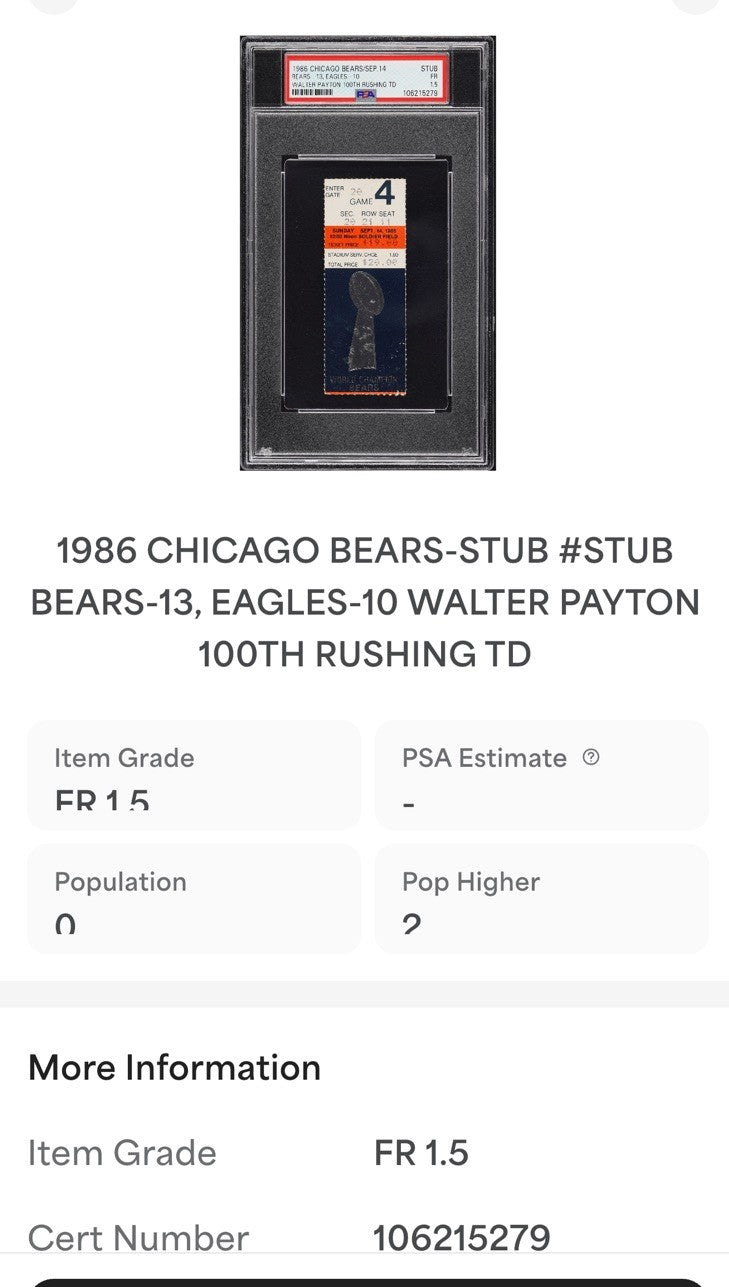 1986 Chicago Bears Ticket Stub Walter Payton Rushes 100 TD 15,000 Yds Psa 1.5