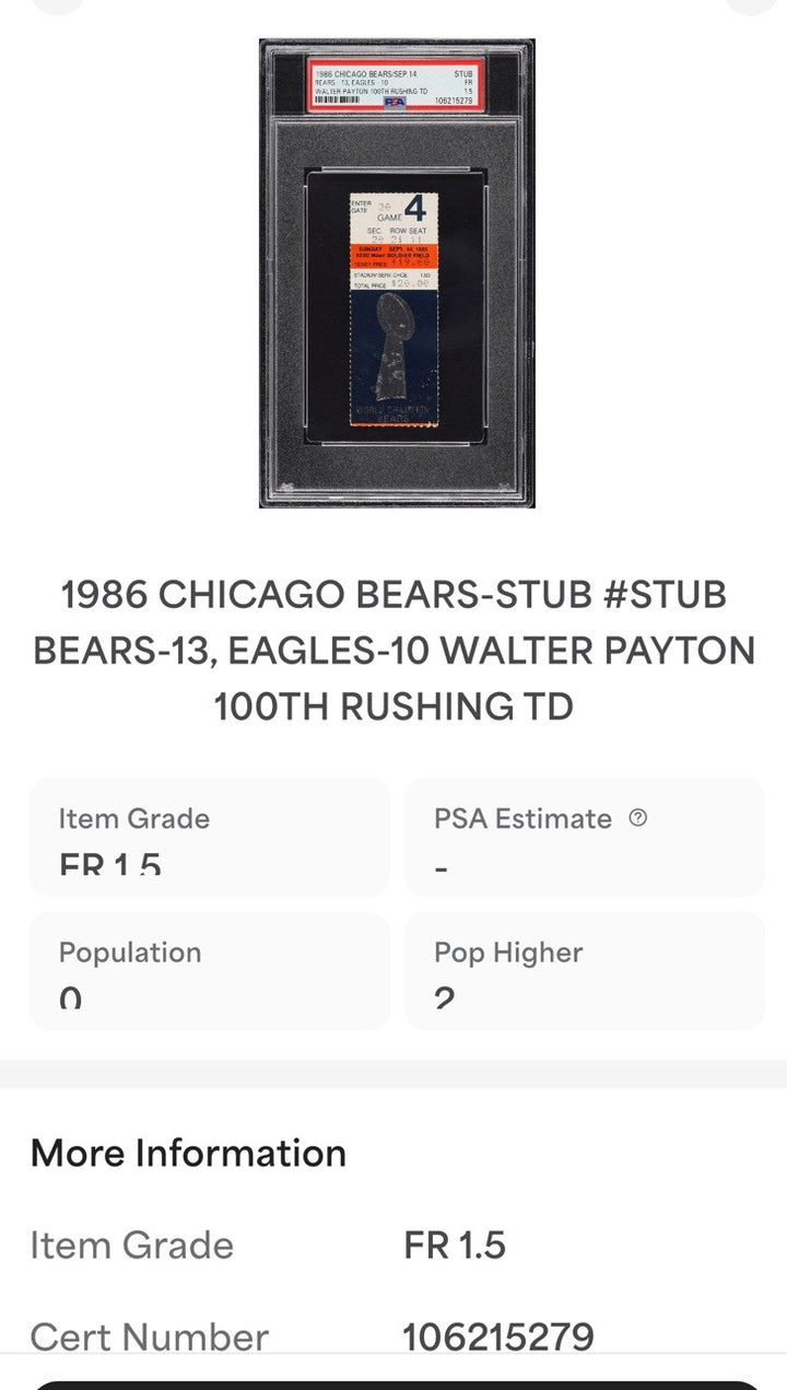1986 Chicago Bears Ticket Stub Walter Payton Rushes 100 TD 15,000 Yds Psa 1.5