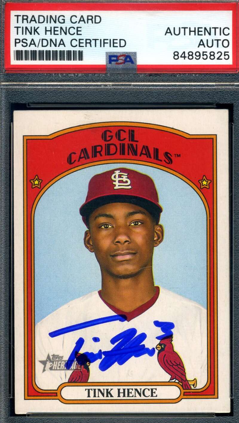 Tink Hence PSA DNA Signed 2021 Topps Heritage Rookie Autograph