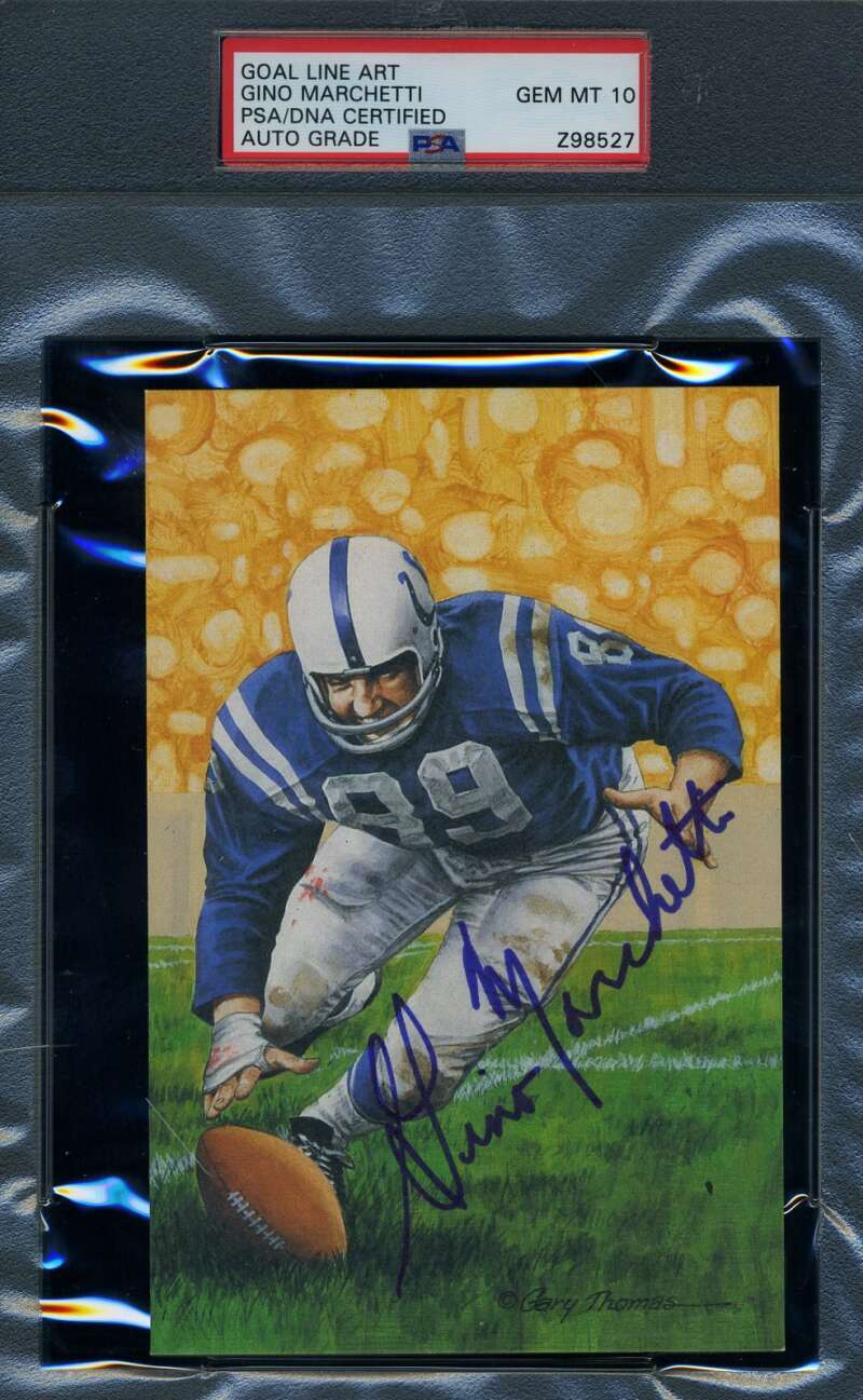 Gino Marchetti Gem Mint 10 PSA DNA Signed Goal Line Art Card GLAC Autograph