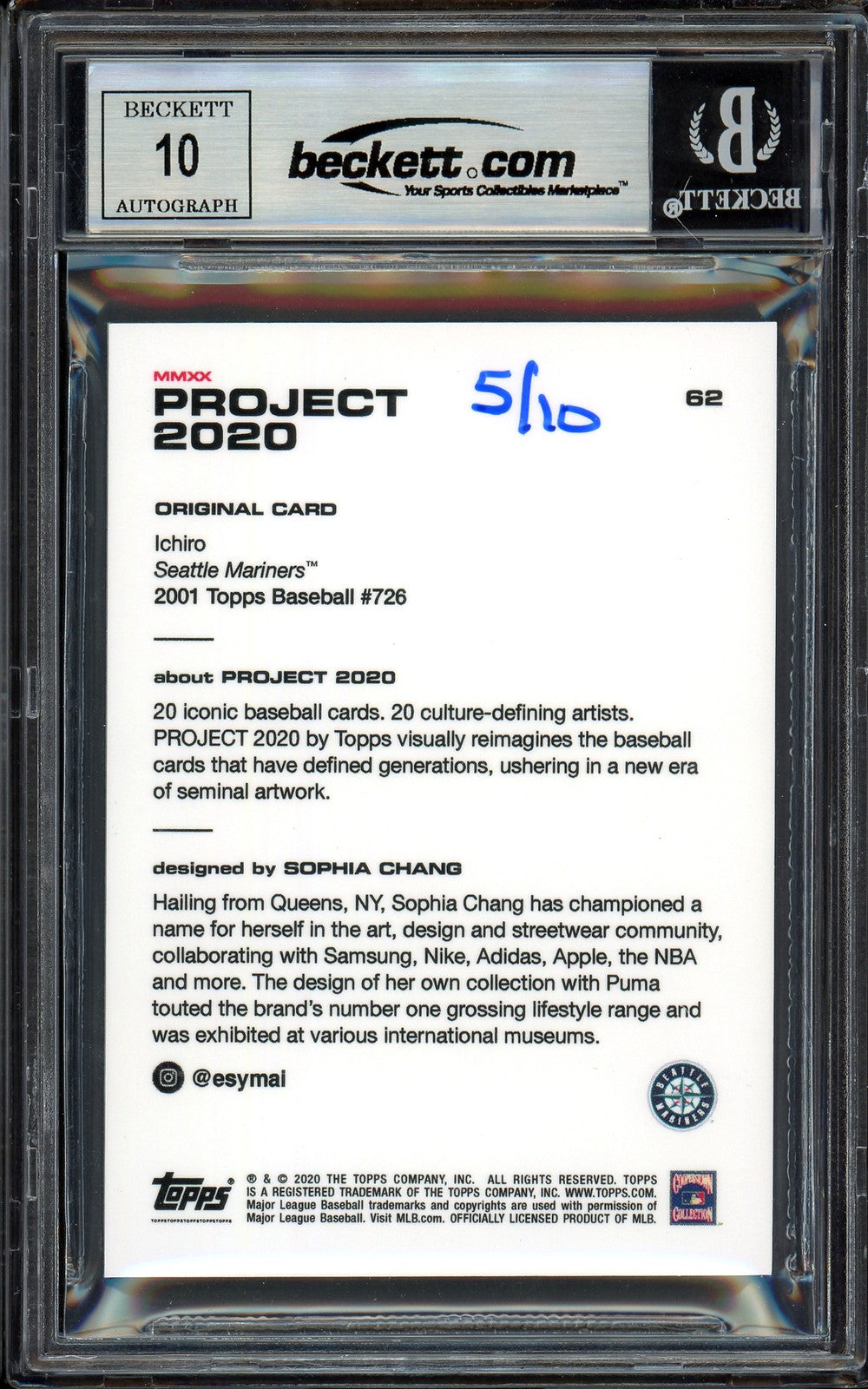 Ichiro Suzuki Auto Topps Project 2020 Sophia Chang Card 62 Sig 10 /10 Beckett