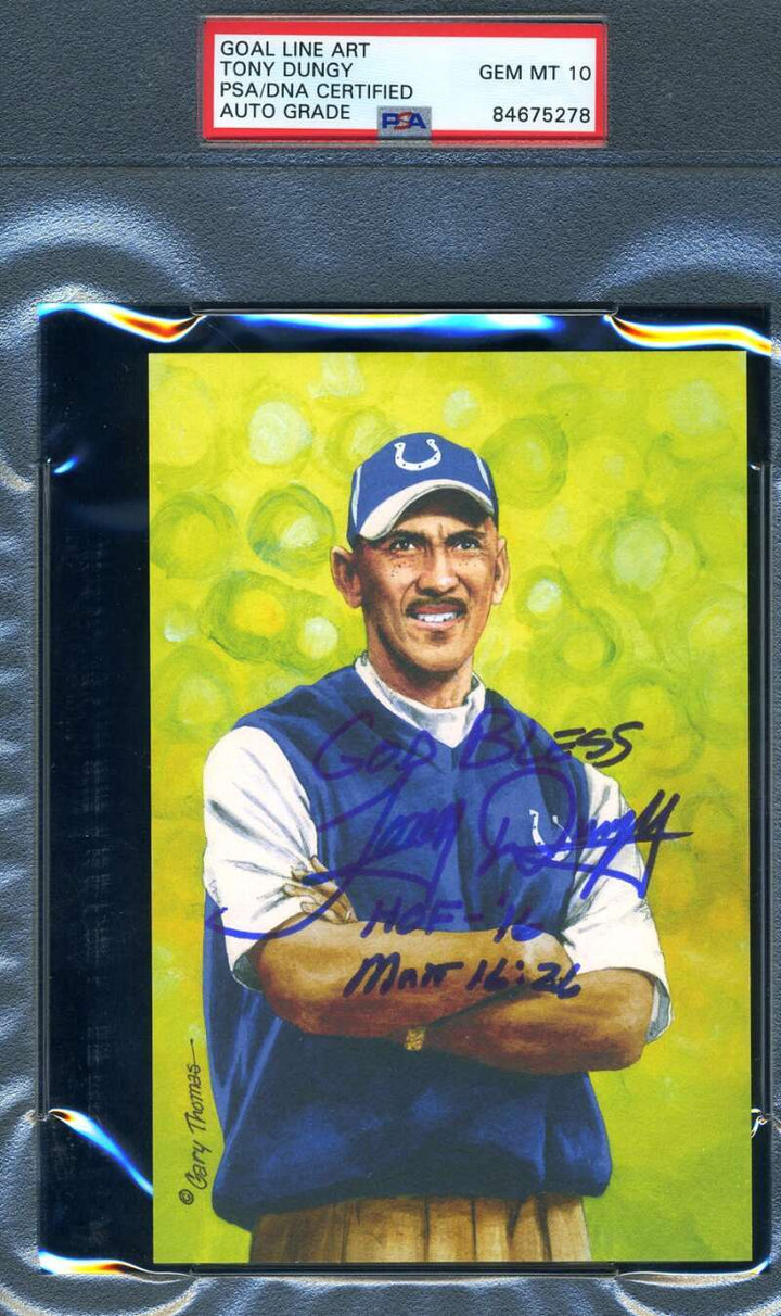 Tony Dungy Gem Mint 10 PSA DNA Slabbed Signed Goal Line Autograph GLAC