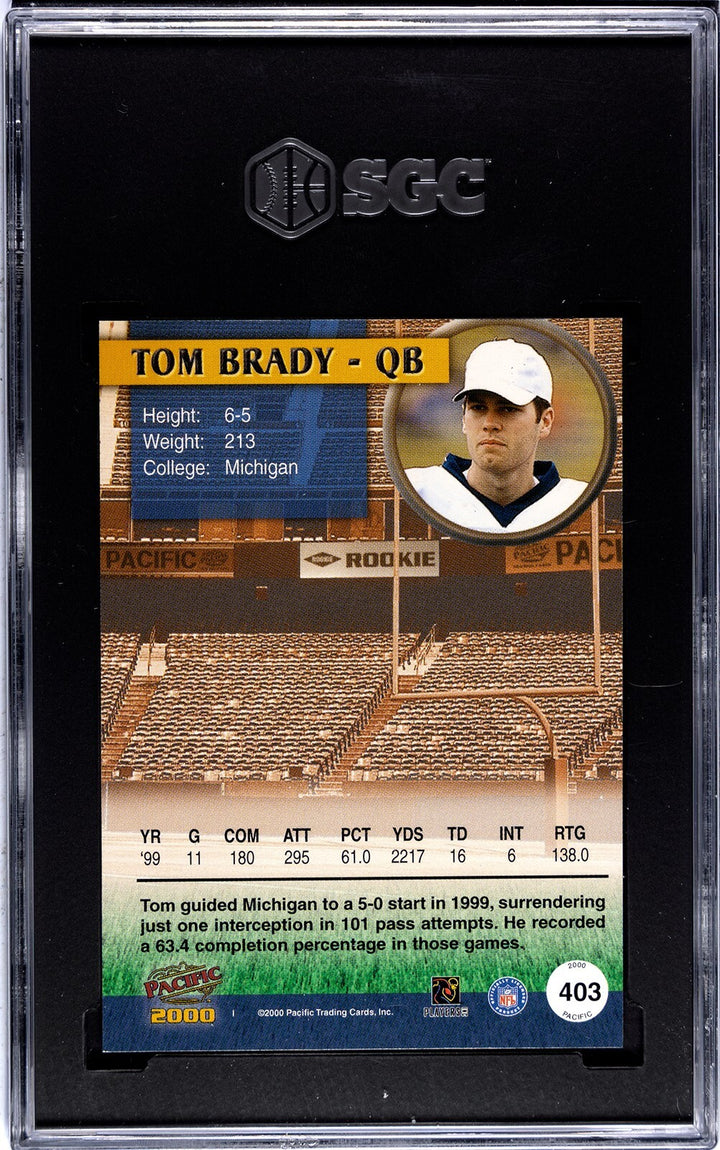 Tom Brady 2000 Pacific RC Card  #403- SGC Graded 9 Mint (Michigan/Patriots/GOAT)