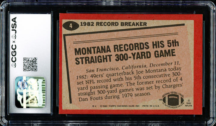 Joe Montana Signed 1983 Topps Card 4 San Francisco 49ers CGC x JSA