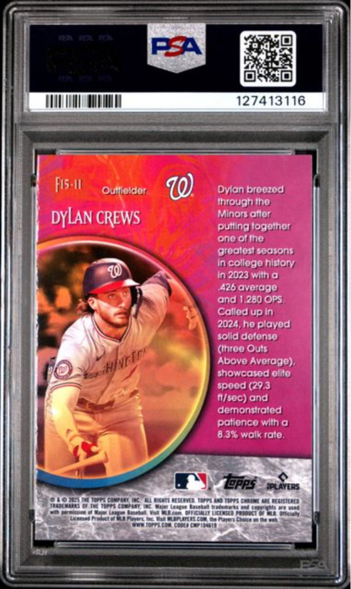 Graded 2025 Topps Chrome Dylan Crews #F15-11 Fortune 15 Rookie RC Card PSA 10