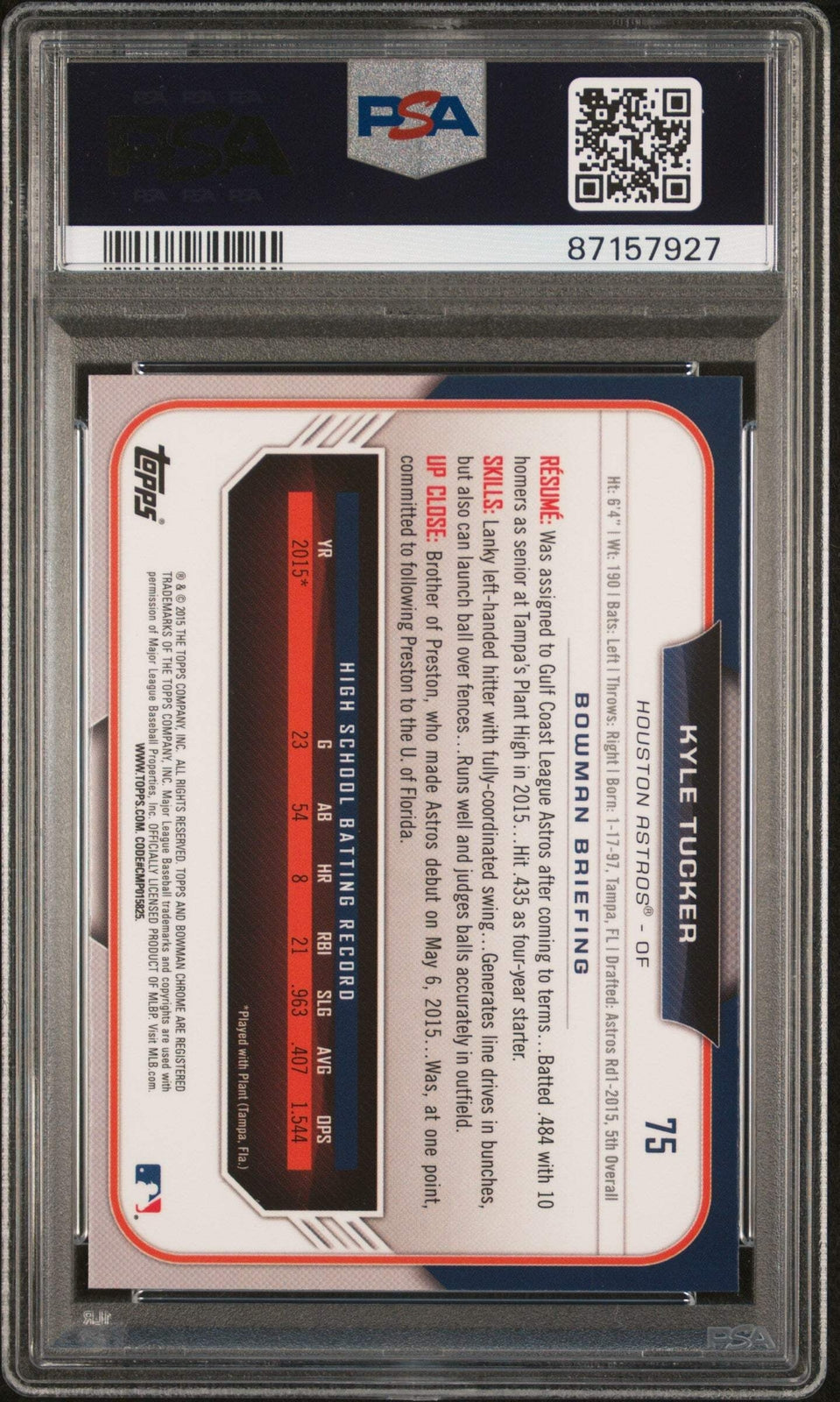 Graded 2015 Topps Bowman Draft Kyle Tucker #75 Chrome RC Baseball Card PSA 10