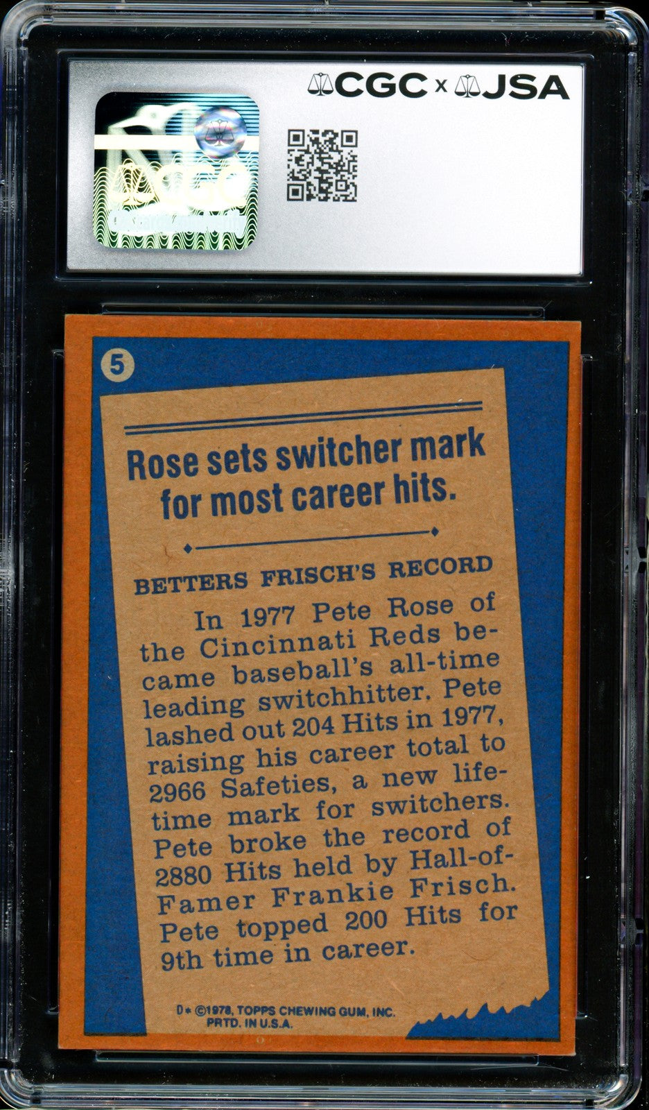 Pete Rose Signed 1978 Topps Card 5 Reds Card 7.5 CGC x JSA