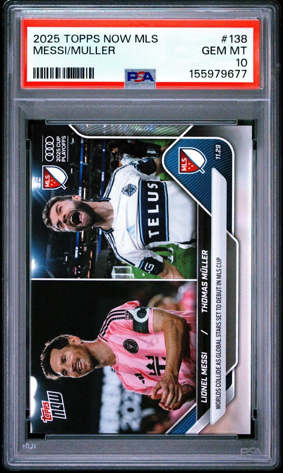 Graded 2025 Topps Now Lionel Messi Thomas Muller #138 Soccer Card PSA 10