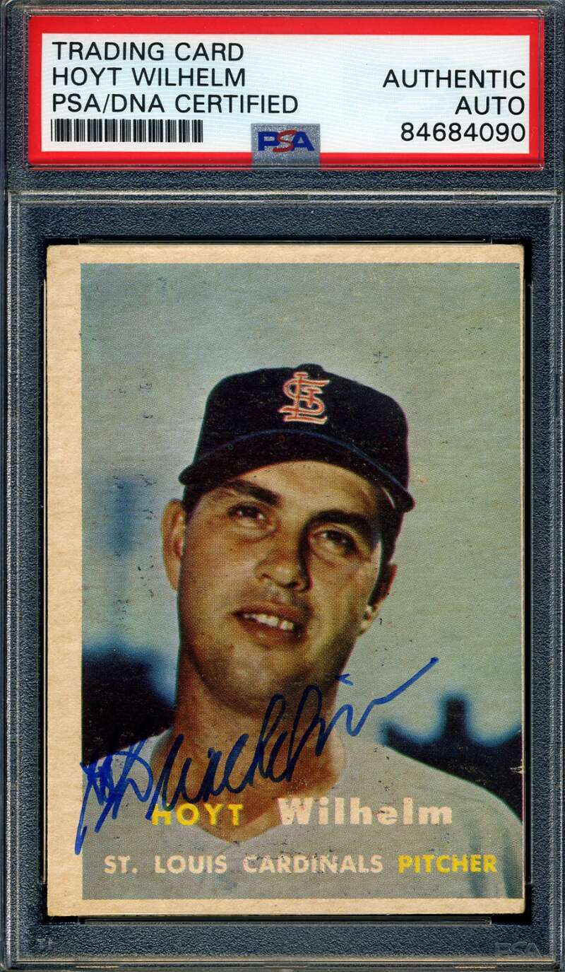 Hoyt Wilhelm PSA DNA Signed 1957 Topps Autograph