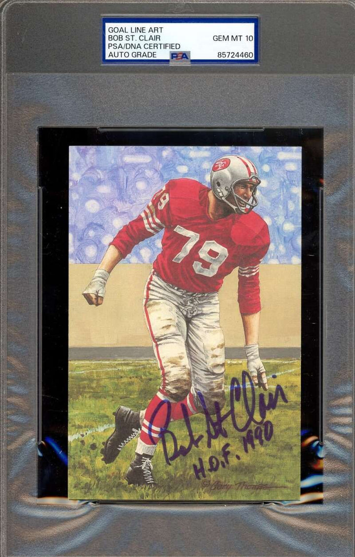Bob St. Clair Gem Mint 10 PSA DNA Signed Goal Line Art Card GLAC HOF 1990