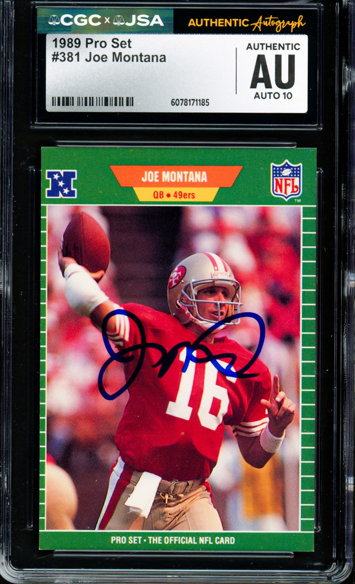 Joe Montana Autographed Signed 1989 Pro Set Card 381 49ers Auto GM 10 CGC x JSA