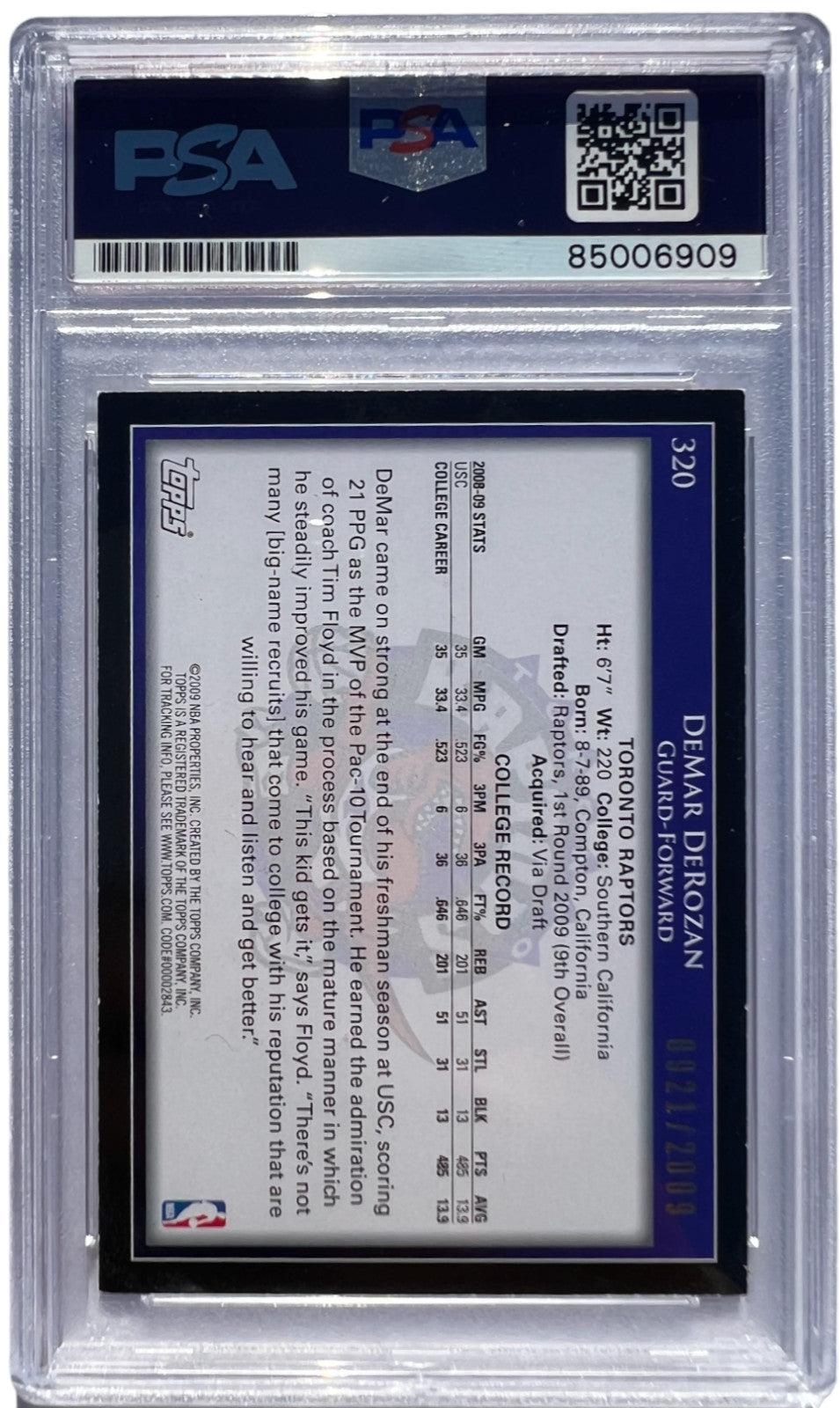 DEMAR DEROZAN SIGNED 2009 TOPPS GOLD /2009 ROOKIE CARD #320 PSA/DNA AUTO 10