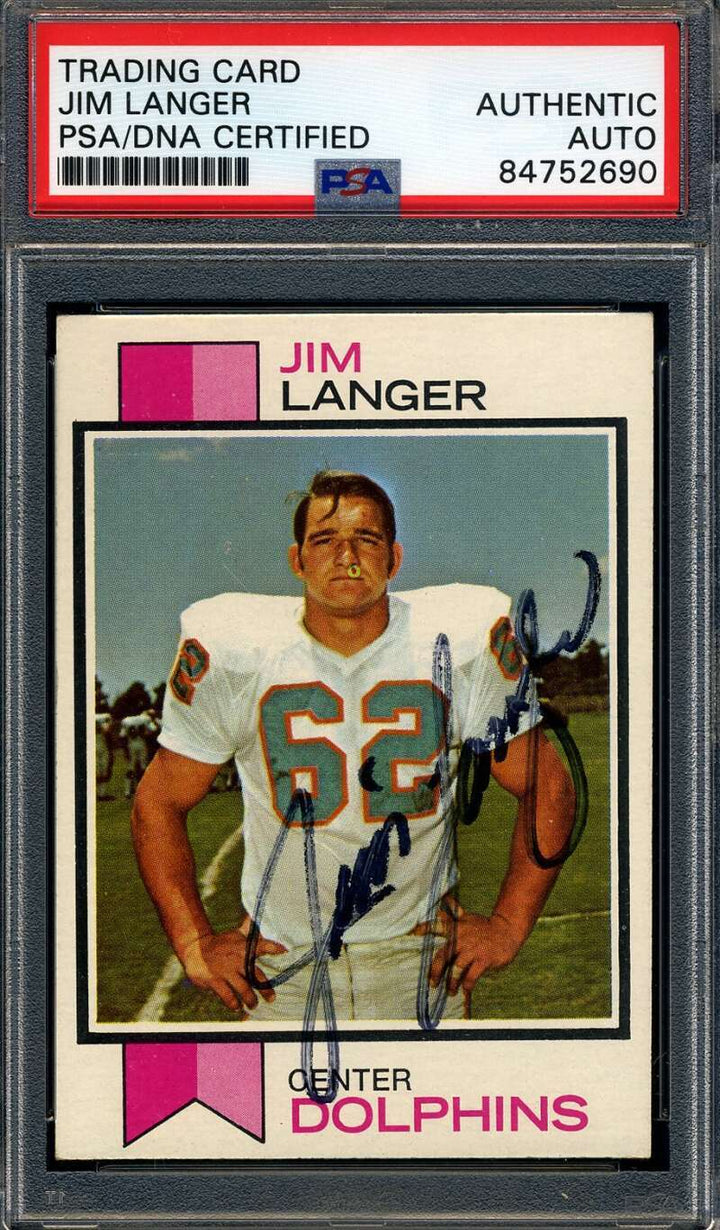 Jim Langer PSA DNA Signed 1973 Topps Rookie Autographed