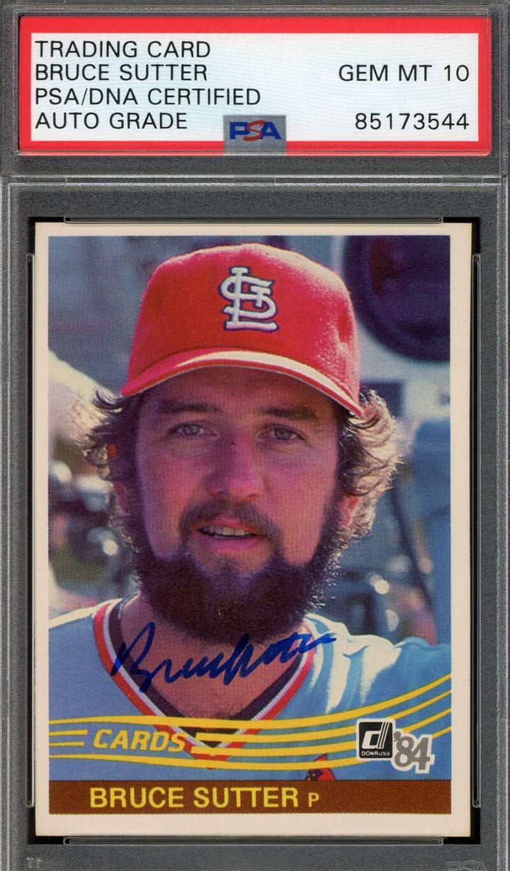 Bruce Sutter Gem Mint 10 PSA DNA Signed 1984 Donruss Autograph