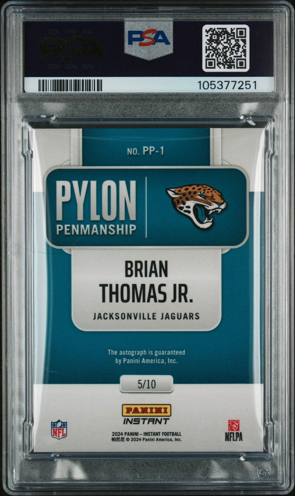 Graded 2024 Panini Instant Brian Thomas PP1 Pylon #/10 Rookie Card PSA Auth Auto
