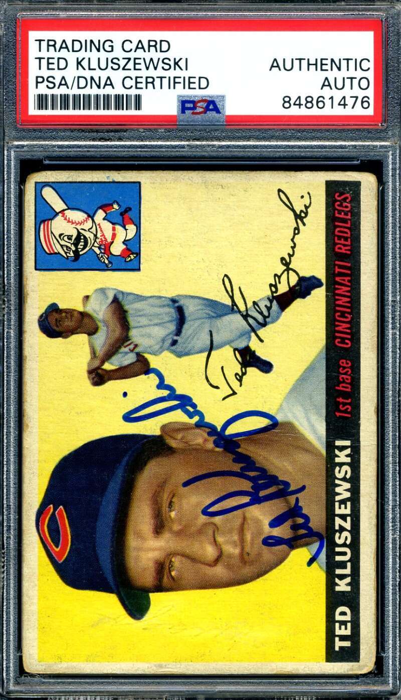 Ted Kluszweski PSA DNA Signed 1955 Topps Autographed