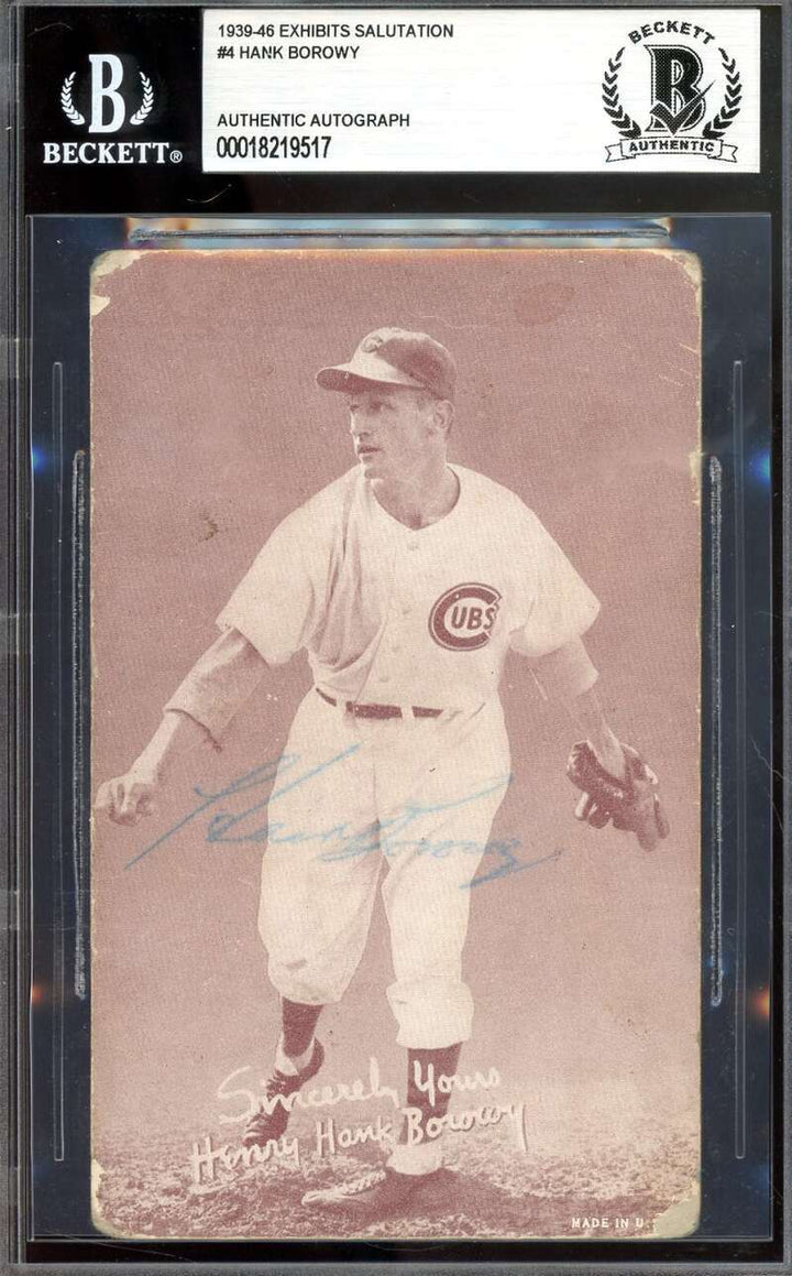 Hank Borowy Beckett BAS Signed 1939-46 Exhibits Salutation Rookie Autograph