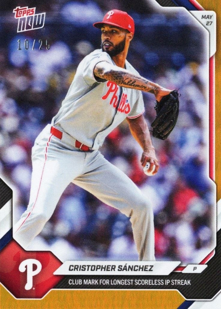 2026 Topps Now Cristopher Sanchez #258 Orange Foil /25 Baseball Card