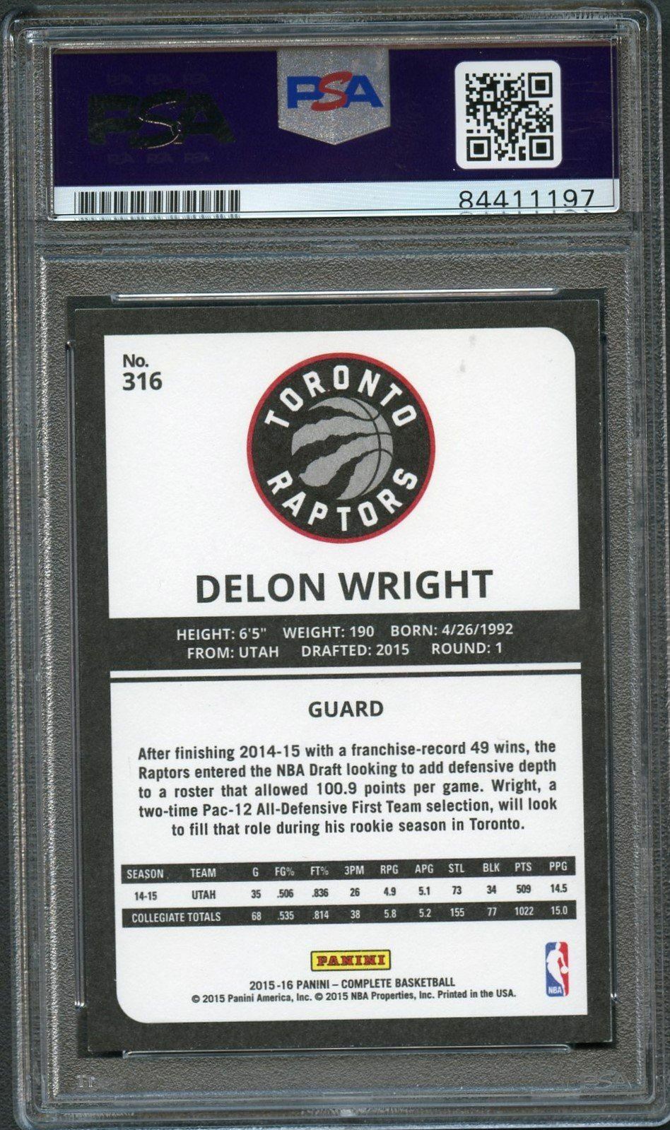 2015-16 Panini Complete #316 Delon Wright Signed Card AUTO PSA/DNA Slabbed RC