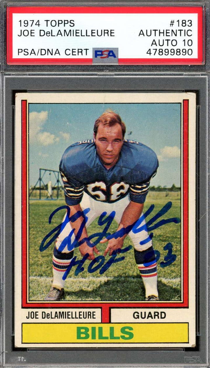 Joe DeLamielleure Gem Mint 10 PSA DNA Signed 1974 Topps Autograph