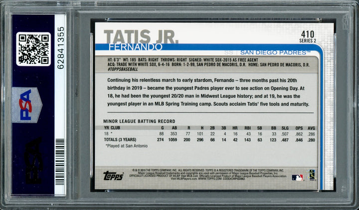 Fernando Tatis Jr. Signed 2019 Topps RC 410 Padres PSA 8 Auto GM 10 PSA/DNA