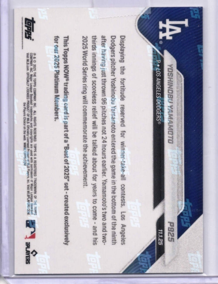 2025 Topps Now Yoshinobu Yamamoto #P925 Platinum Member Baseball Card