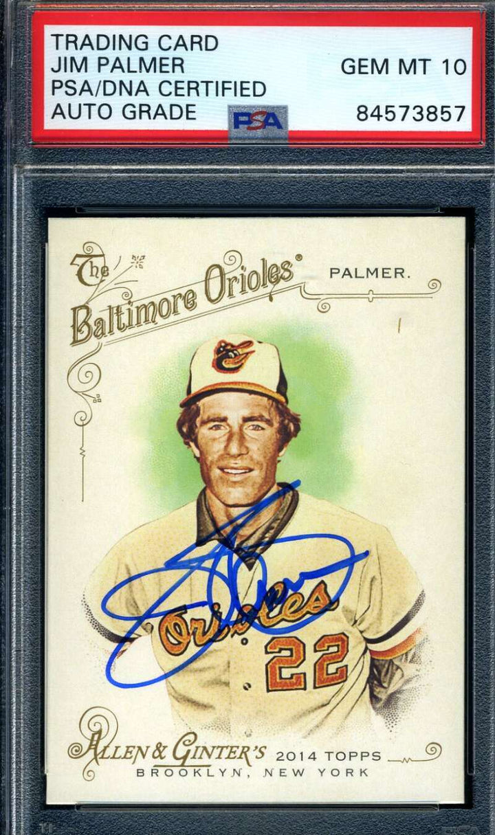 Jim Palmer Gem Mint 10 PSA DNA Signed 2014 Allen Ginters Autograph