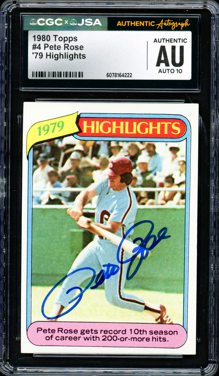 Pete Rose Signed 1980 Topps Card 4 Phillies Auto GM 10 CGC x JSA