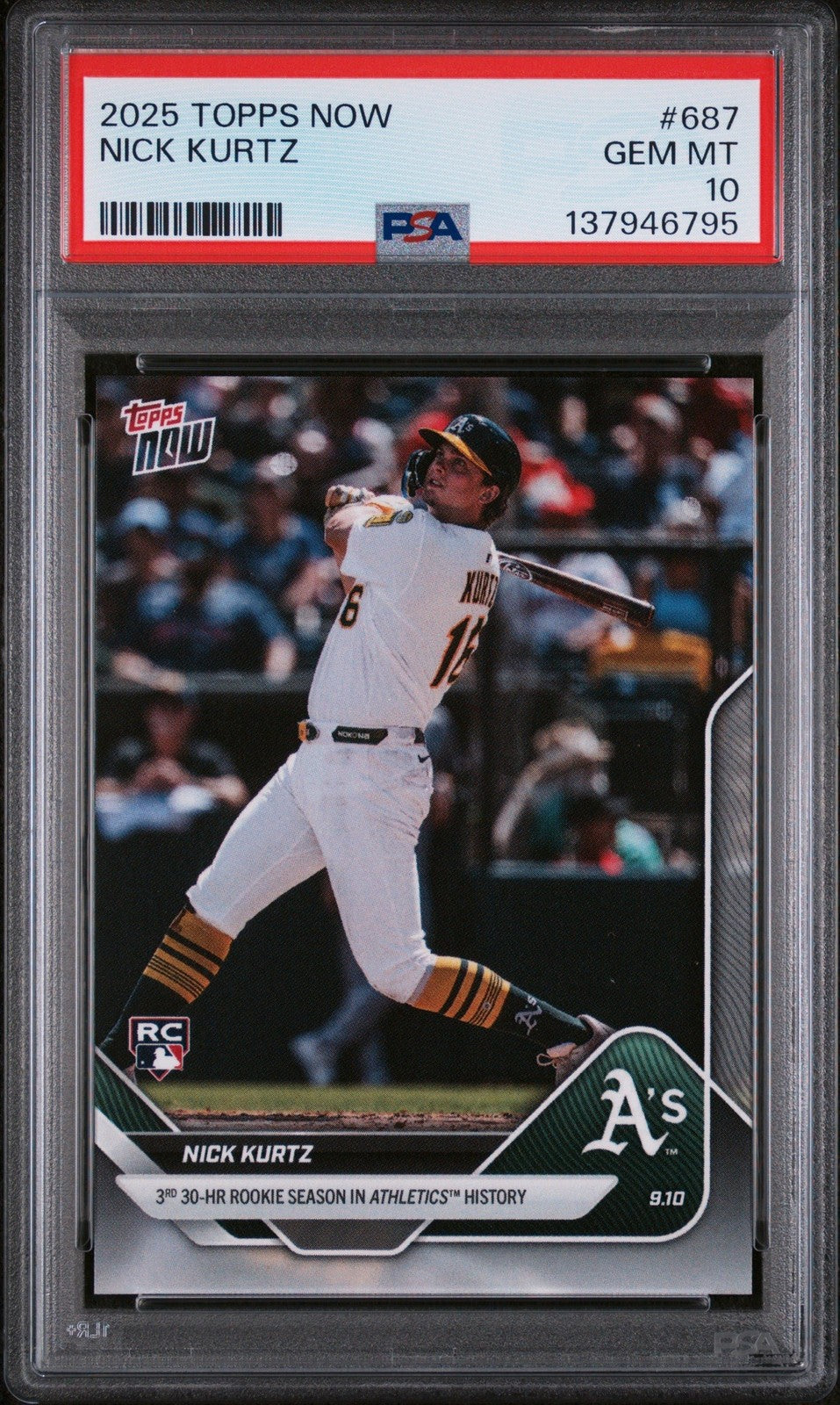 Graded 2025 Topps Now Nick Kurtz #687 Rookie RC Card PSA 10 Gem Mint