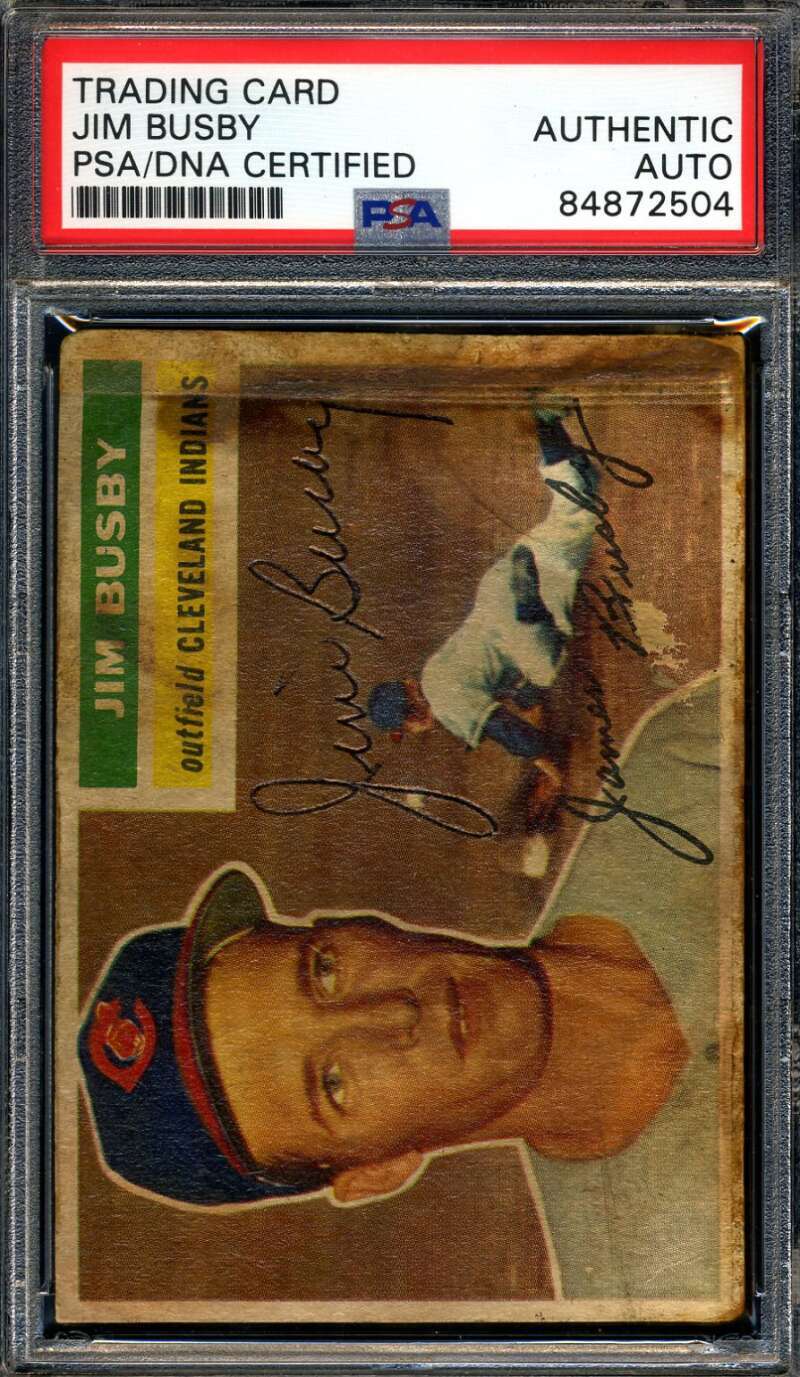 Jim Busby PSA DNA Signed 1956 Topps Autograph