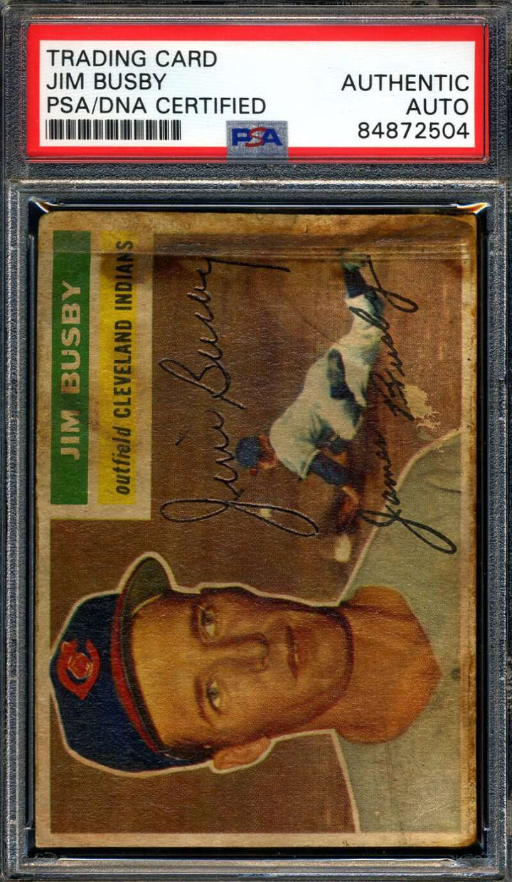 Jim Busby PSA DNA Signed 1956 Topps Autograph
