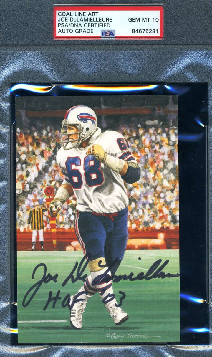 Joe DeLamielleure Gem Mint 10 PSA DNA Slabbed Signed Goal Line Autograph GLAC